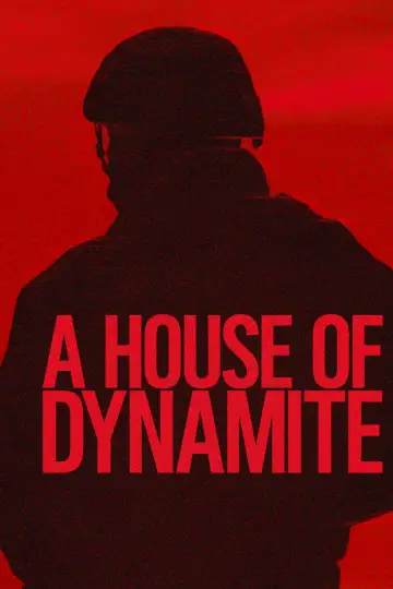 Poster to the movie "A House of Dynamite" #556907