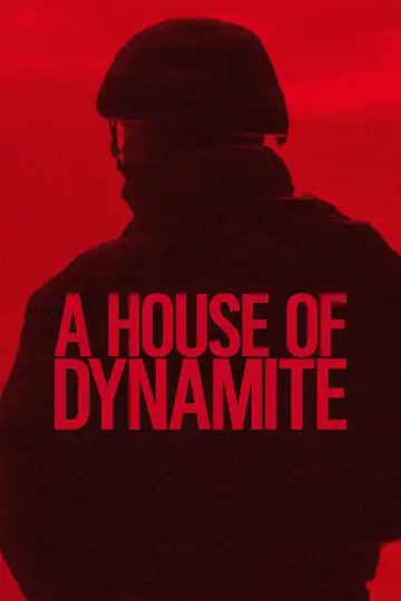 Poster to the movie "A House of Dynamite" #556918