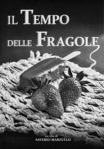 Poster to the movie "Il Tempo delle Fragole" #1112013