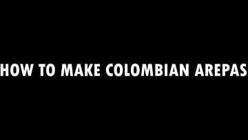 Backdrop to the movie "How to Make Colombian Arepas" #477283