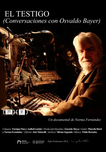 El testigo (Conversaciones con Osvaldo Bayer) poster