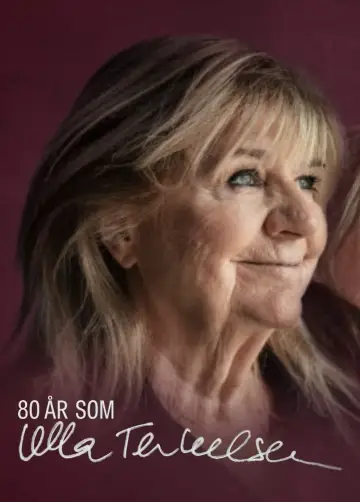 Poster to the movie "80 år som Ulla Terkelsen" #483405