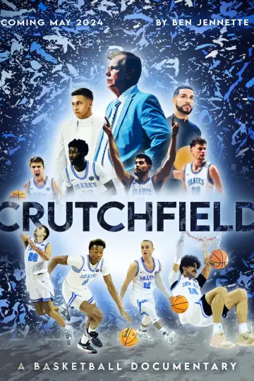 Poster to the movie "Crutchfield: A Basketball Documentary" #478223