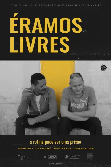 Poster to the movie "Éramos Livres" #1113704