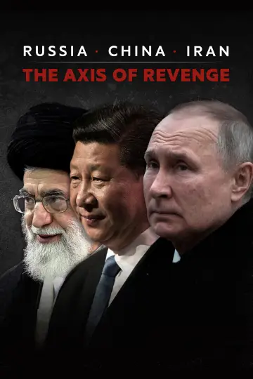 Russie, Chine, Iran : La Revanche des empires