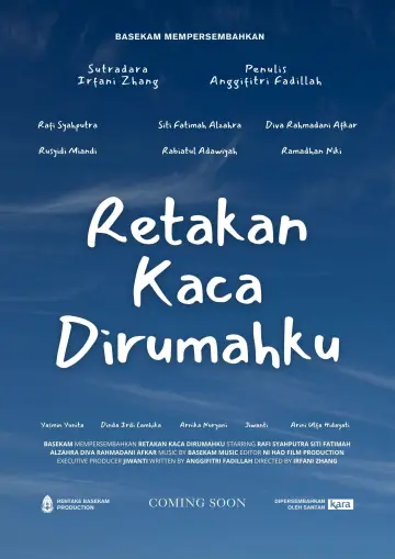Poster to the movie "Retakan Kaca Dirumahku" #1115783