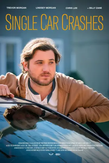 Poster to the movie "Single Car Crashes" #1114518