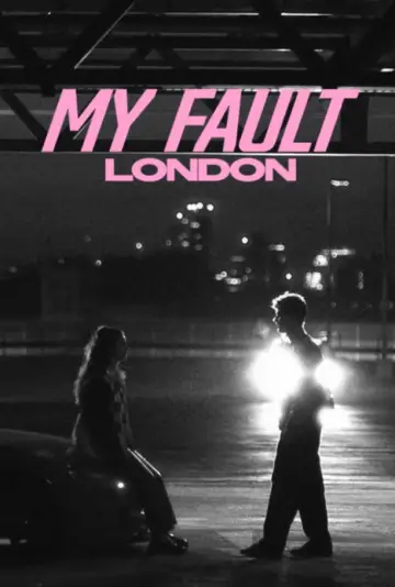 Poster to the movie "My Fault: London" #959368