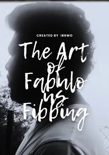 Poster to the movie "The Art of Fabulous Fibbing: A Mockumentary" #481029