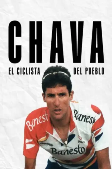Poster to the movie "Chava. El ciclista del pueblo" #481003