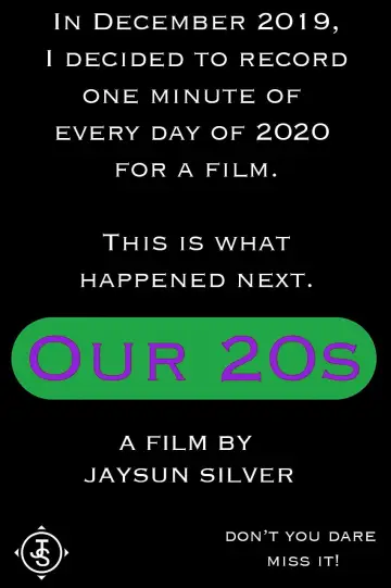 Poster to the movie "Our 20s" #1117665