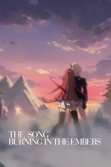 Poster to the movie "The Song Burning in the Embers" #1117921