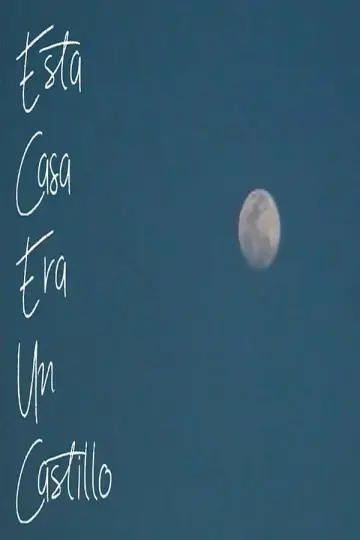 Esta Casa Era Un Castillo poster