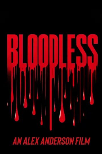 Poster to the movie "Bloodless" #484934