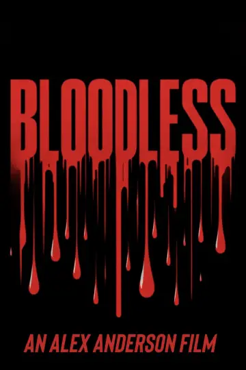 Poster to the movie "Bloodless" #484935