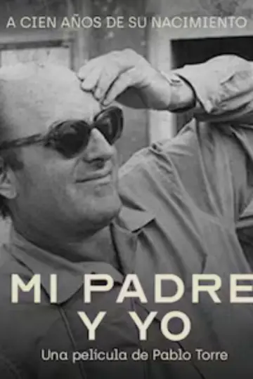 Poster to the movie "Mi padre y yo" #1118972