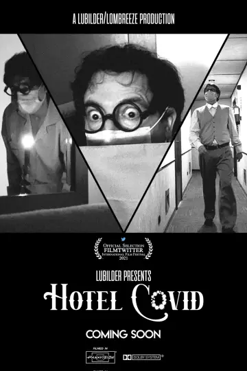 Poster to the movie "HOTEL COVID" #969435