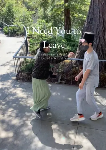 Poster to the movie "I Need You to Leave: A Look at the End of the 2023-2024 School Year" #1119094