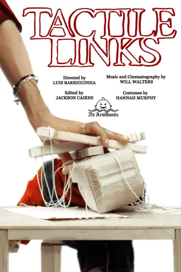 Poster to the movie "TACTILE LINKS" #485501