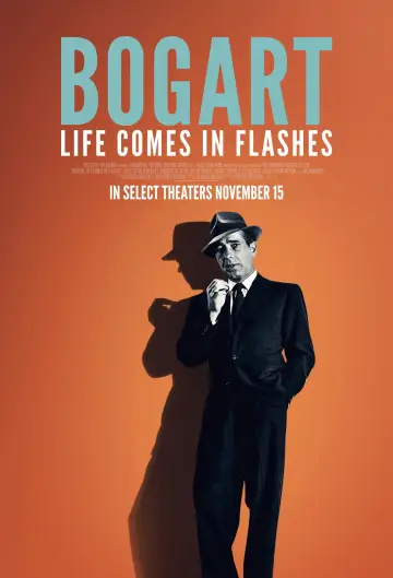 Poster to the movie "Bogart: Life Comes in Flashes" #864545