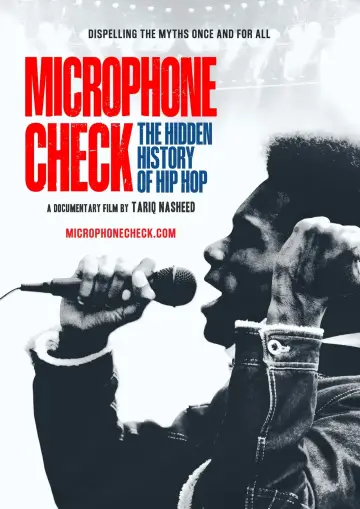 Poster to the movie "Microphone Check: The Hidden History of Hip Hop" #488563