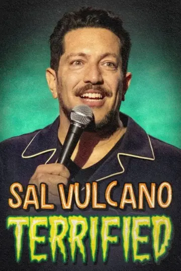 Poster to the movie "Sal Vulcano: Terrified" #1121339