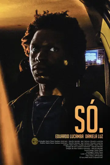 Poster to the movie "“SÓ” Short Film" #492708