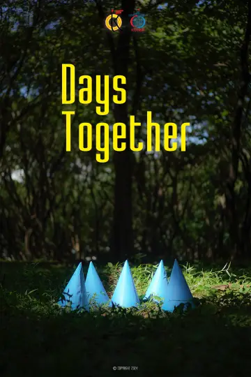 Poster to the movie "Days Together" #477725