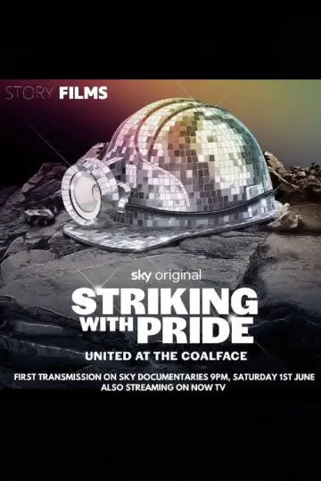 Poster to the movie "Striking with Pride: United at the Coalface" #1113985