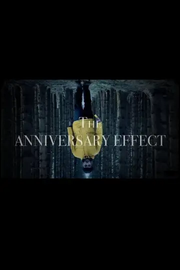 Poster to the movie "The Anniversary Effect" #489000