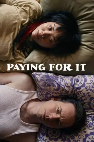 Poster to the movie "Paying for It" #835397