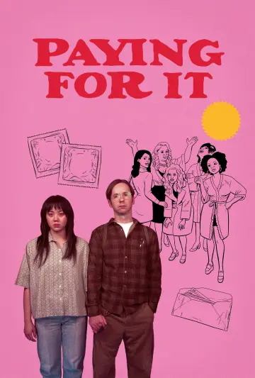 Poster to the movie "Paying for It" #915054
