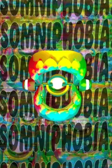 Poster to the movie "SOMNIPHOBIA." #488351