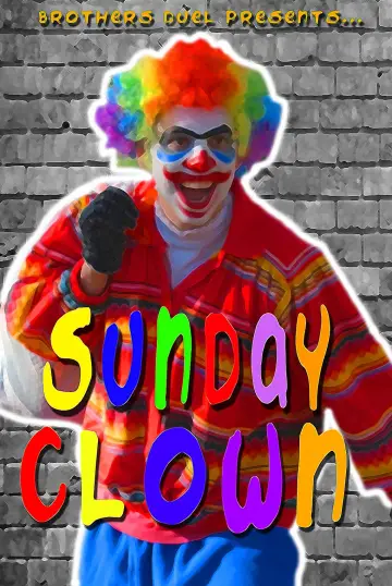 Poster to the movie "Sunday Clown" #488598