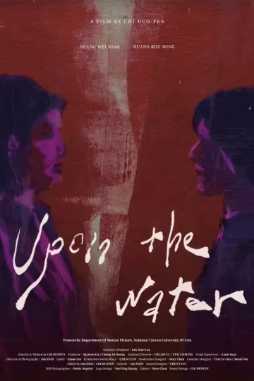 Poster to the movie "Upon the Water" #1121134