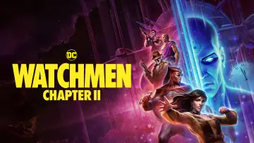 Backdrop to the movie "Watchmen: Chapter II" #613213