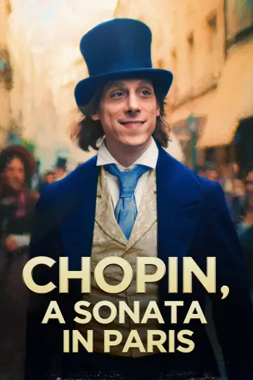 Poster to the movie "Chopin, a Sonata in Paris" #1209023