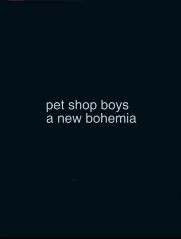Poster to the movie "Pet Shop Boys: A New Bohemia" #1121617