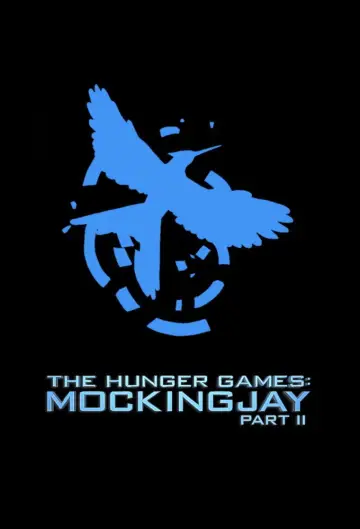 Poster to the movie "The Hunger Games: Mockingjay - Part 2" #1193882