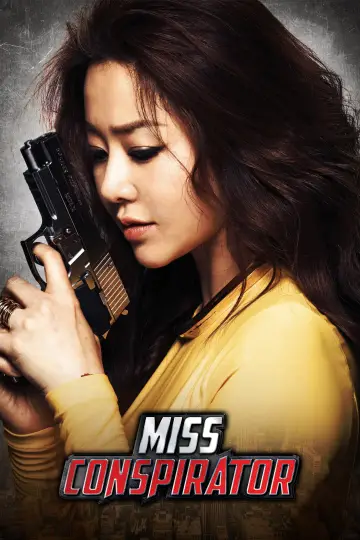Poster to the movie "Miss Conspirator" #1117458