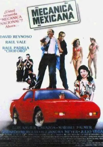 Poster to the movie "Mecánica Mexicana" #1629606