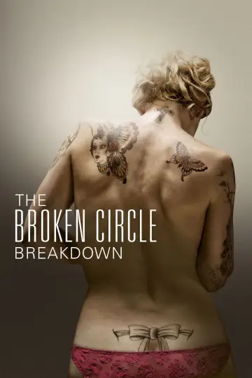 Poster to the movie "The Broken Circle Breakdown" #985231