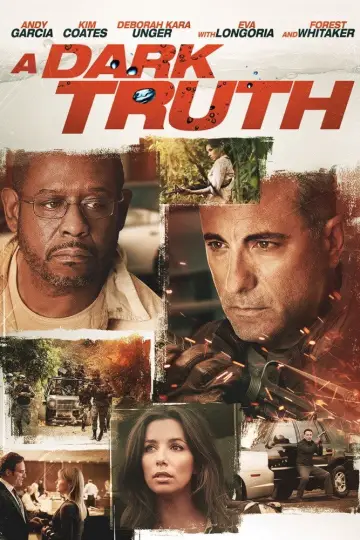 Poster to the movie "A Dark Truth" #1090612