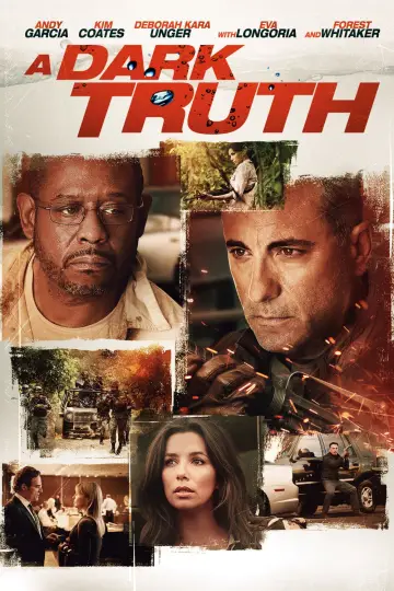 Poster to the movie "A Dark Truth" #1090615