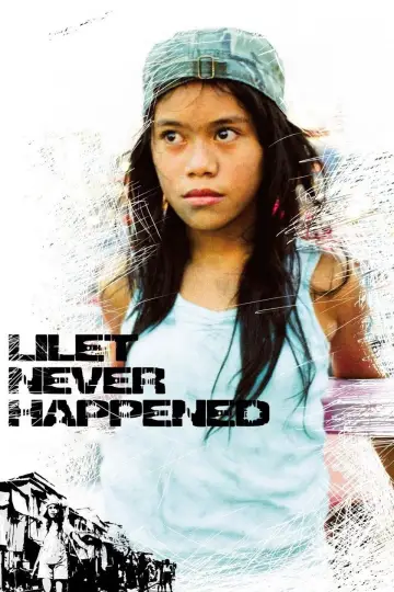 Poster to the movie "Lilet Never Happened" #1145537