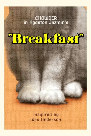 Poster to the movie ""Breakfast"" #1121595