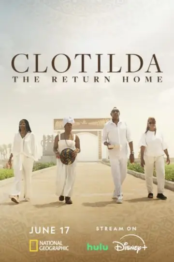 Poster to the movie "Clotilda: The Return Home" #487953