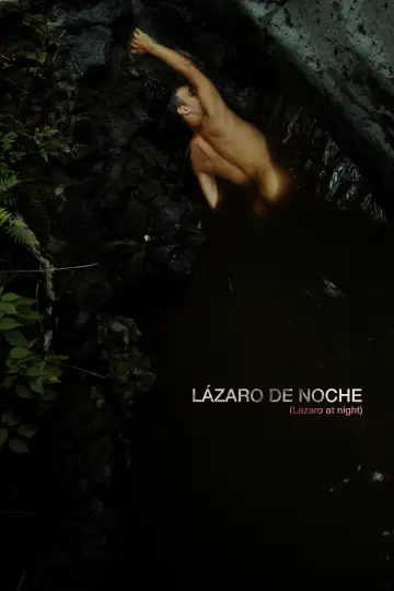 Poster to the movie "Lázaro de noche" #1138103