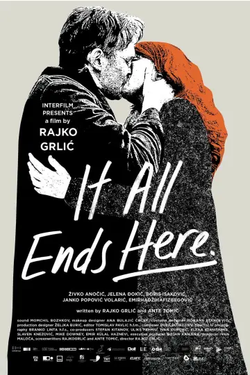 Poster to the movie "It All Ends Here" #1164784