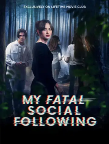 My Fatal Social Following poster